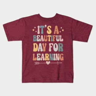 It's A Beautiful Day For Learning Kids T-Shirt